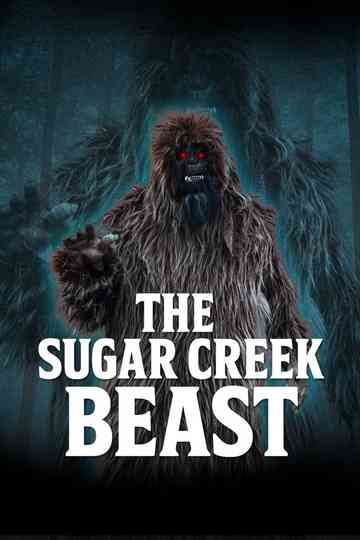The Sugar creek beast Poster