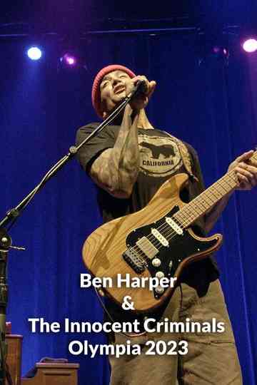 Ben Harper & The Innocent Criminals Olympia 2023 Poster