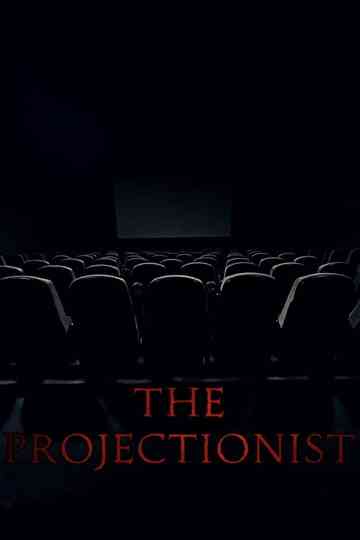 The Projectionist Poster