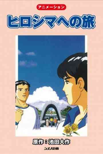 A Journey to Hiroshima Poster