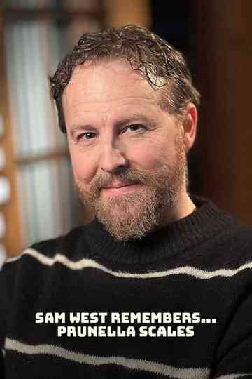 Samuel West Remembers... Prunella Scales Poster