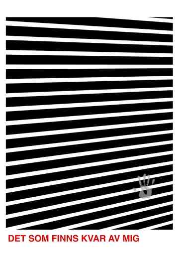 All That Remains of Me Poster