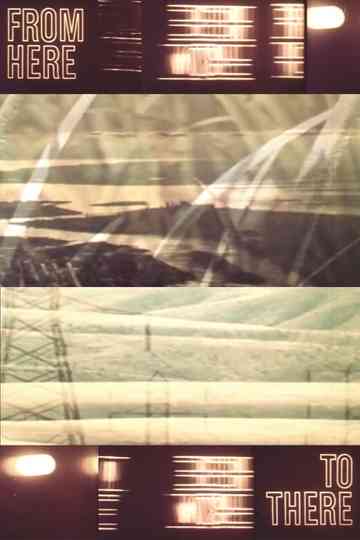 From Here to There Poster