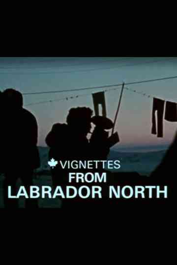 Canada Vignettes: Vignettes from Labrador North Poster