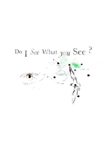 Do I See What You See? Poster