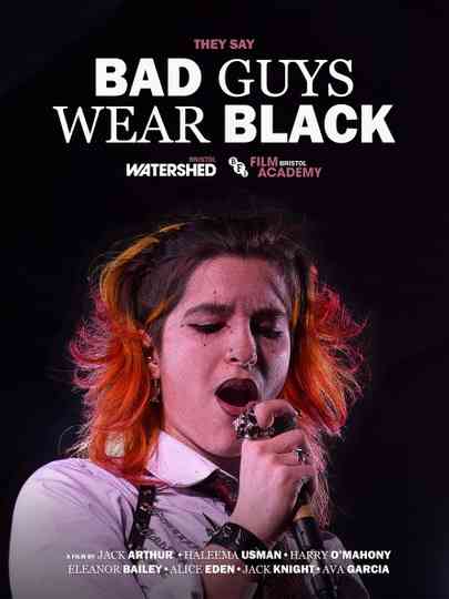 Bad Guys Wear Black Poster
