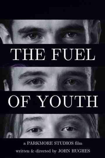 The Fuel of Youth Poster