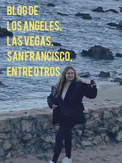 Blog de LOS ANGELES, LAS VEGAS, SAN FRANCISCO, entre otros Poster