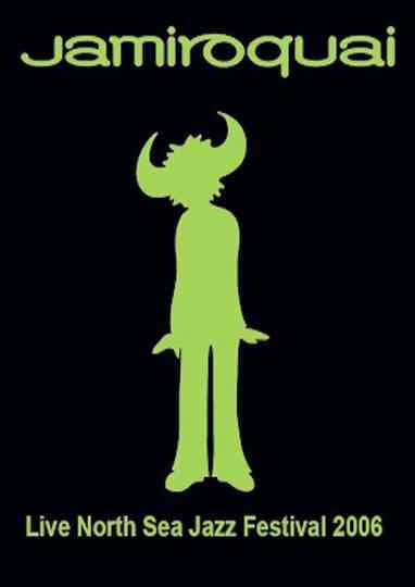 Jamiroquai Live at the North Sea Jazz Festival 2006 Poster