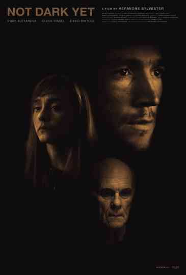 Not Dark Yet Poster