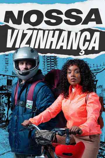 Nossa Vizinhança Poster