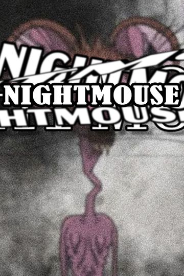 Night Mouse