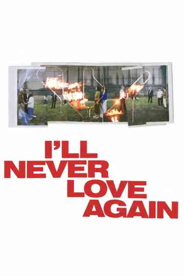I"ll Never Love Again Poster