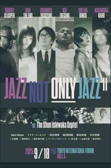 JAZZ NOT ONLY JAZZ Ⅱ Poster
