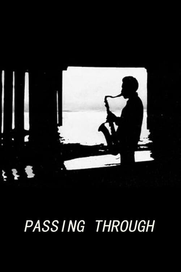 Passing Through Poster