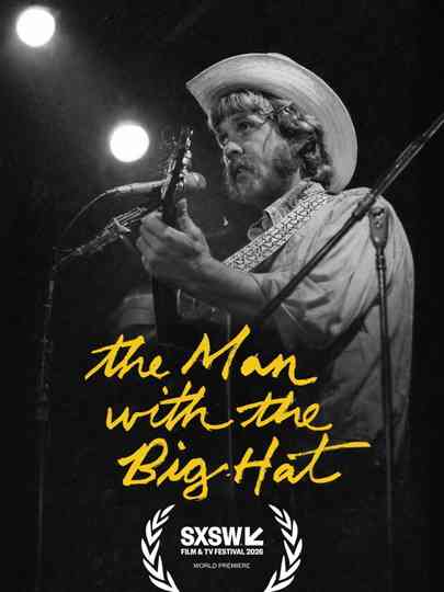 The Man with the Big Hat Poster