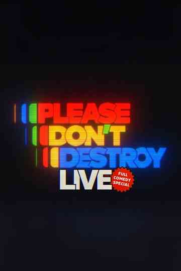 Please Don't Destroy LIVE Poster