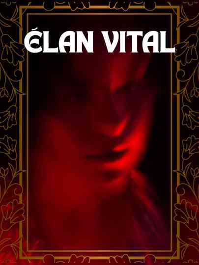 Élan Vital Poster