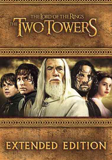 The Lord of the Rings: The Two Towers - Special Extended Edition Scenes Poster