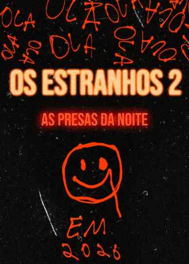 OS ESTRANHOS 2: PRESAS DA NOITE Poster