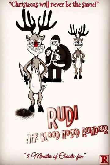 Rudi: The Blood Nosed Reindeer Poster