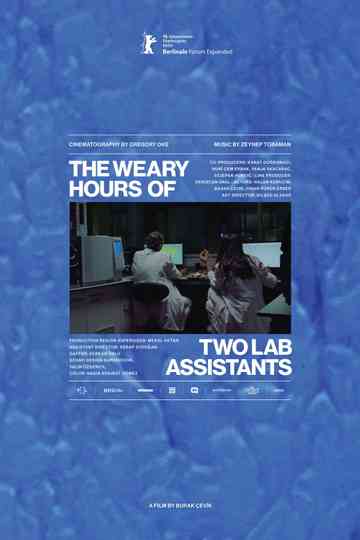 The Weary Hours of Two Lab Assistants Poster