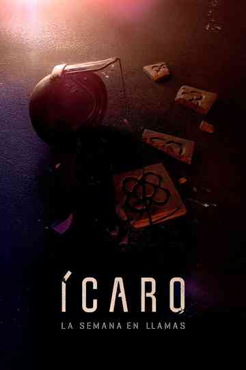 Ícaro: la semana en llamas Poster