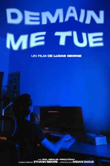 Demain me tue Poster