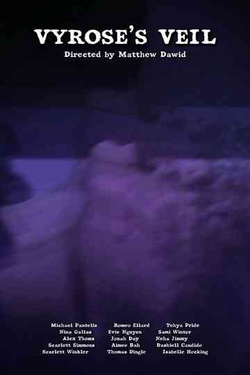 Vyrose's Veil Poster