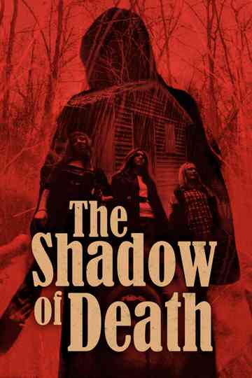 The Shadow of Death Poster