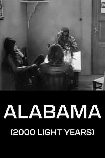 Alabama (2000 Light Years) Poster