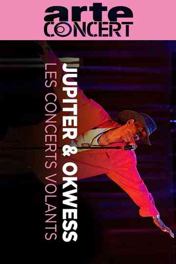 Jupiter & Okwess @ Les Concerts Volants Poster