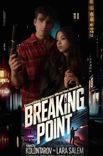 Breaking Point: A Deadly Heart Poster