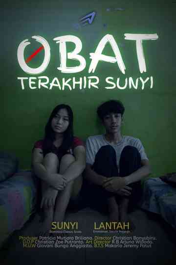 Obat Terakhir Sunyi Poster