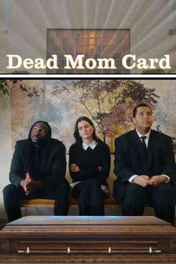 Dead Mom Card Poster