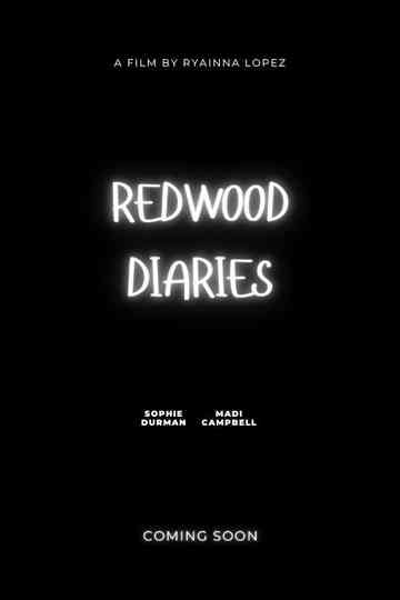 The Redwood Diaries Poster
