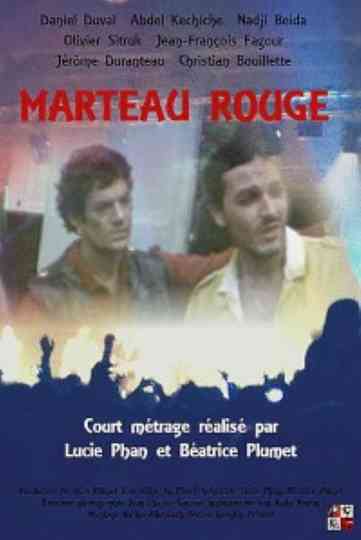 Marteau Rouge Poster