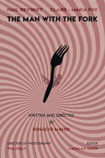 The Man with the Fork Poster