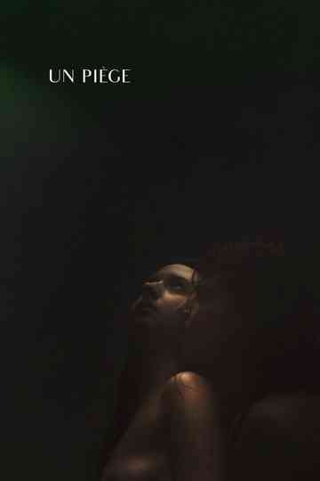 Un Piège Poster