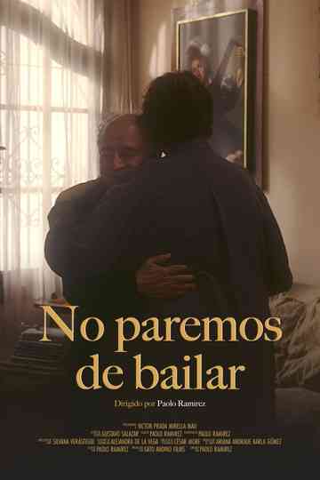 No paremos de bailar Poster