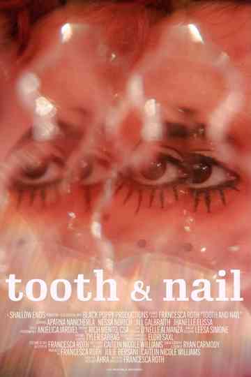 Tooth and Nail Poster