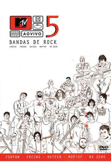 MTV Ao Vivo: 5 Bandas De Rock Poster