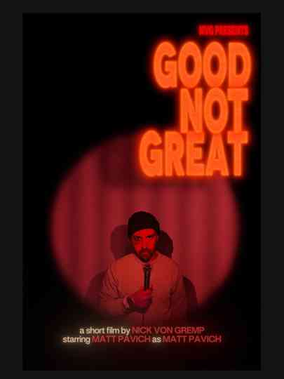 Good Not Great Poster