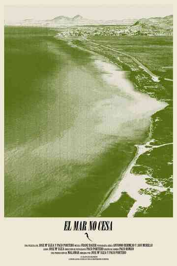 El mar no cesa Poster