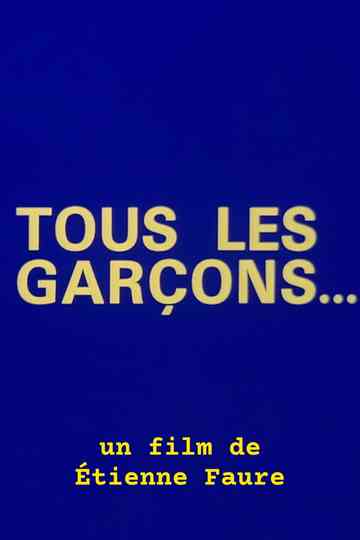Tous les garçons... Poster