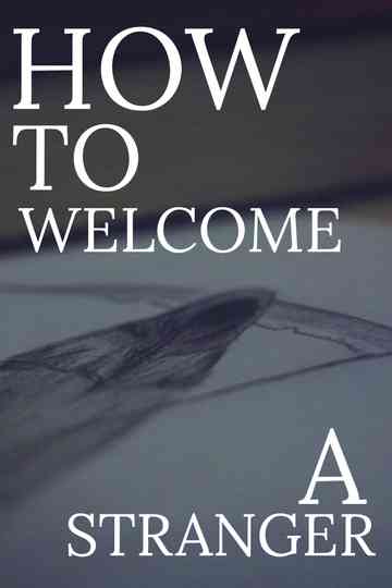 How to Welcome a Stranger Poster