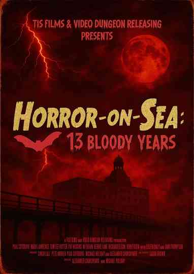 Horror-on-Sea: 13 Bloody Years Poster