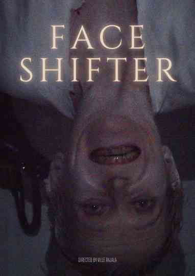Faceshifter Poster
