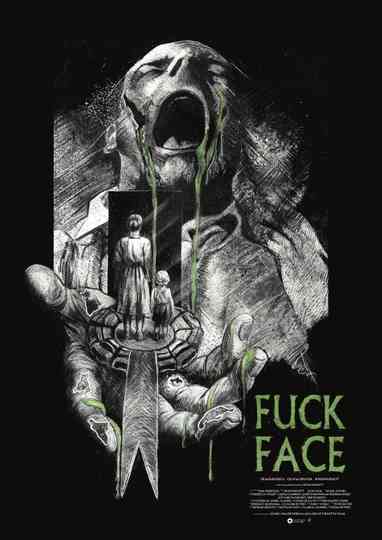 FUCK FACE Poster