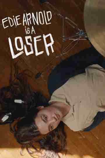 Edie Arnold Is a Loser Poster